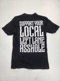 Leftlane A$$HOLE tee